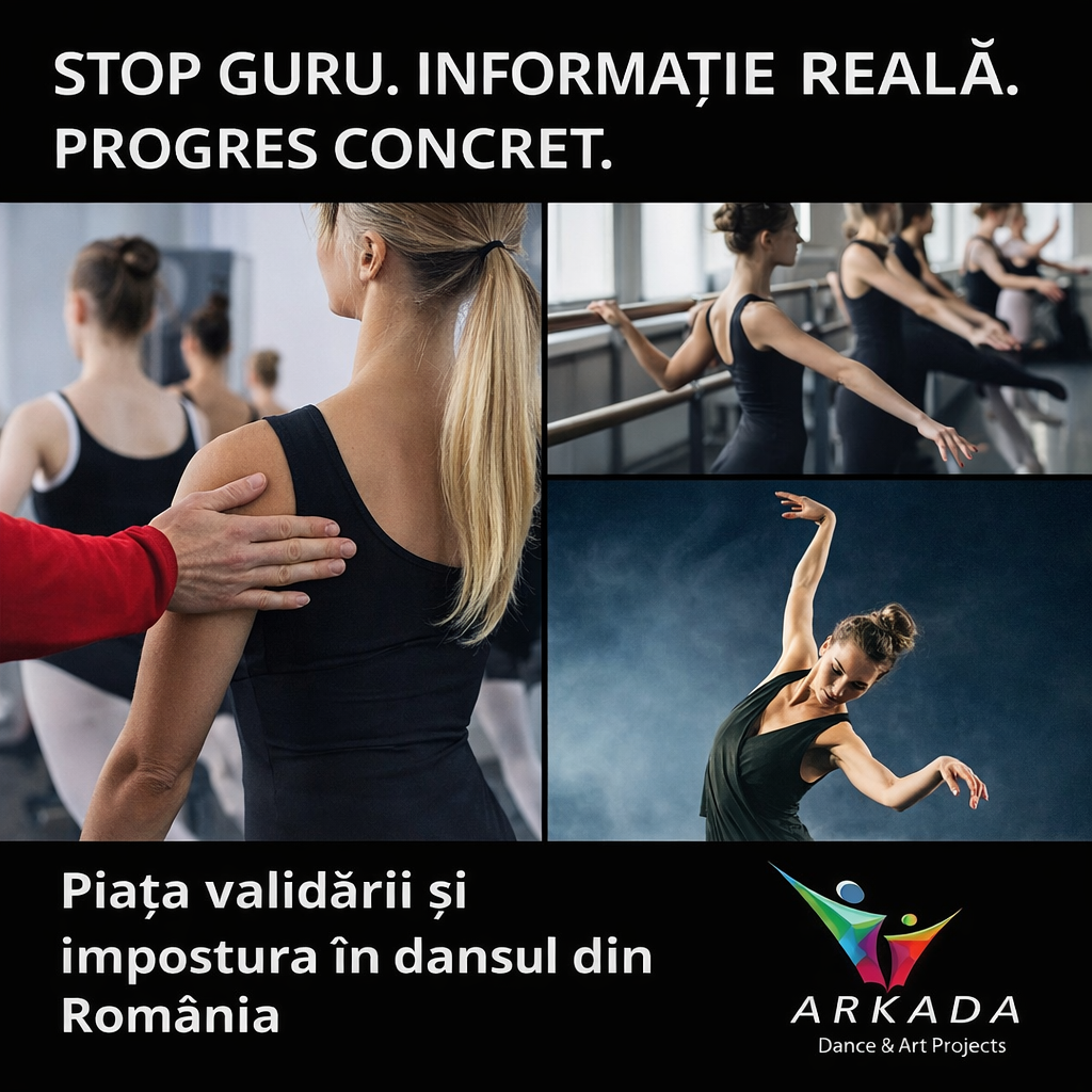 „Piața validării și impostura pedagogică în dansul din România – Arkada Dance & Art Projects”