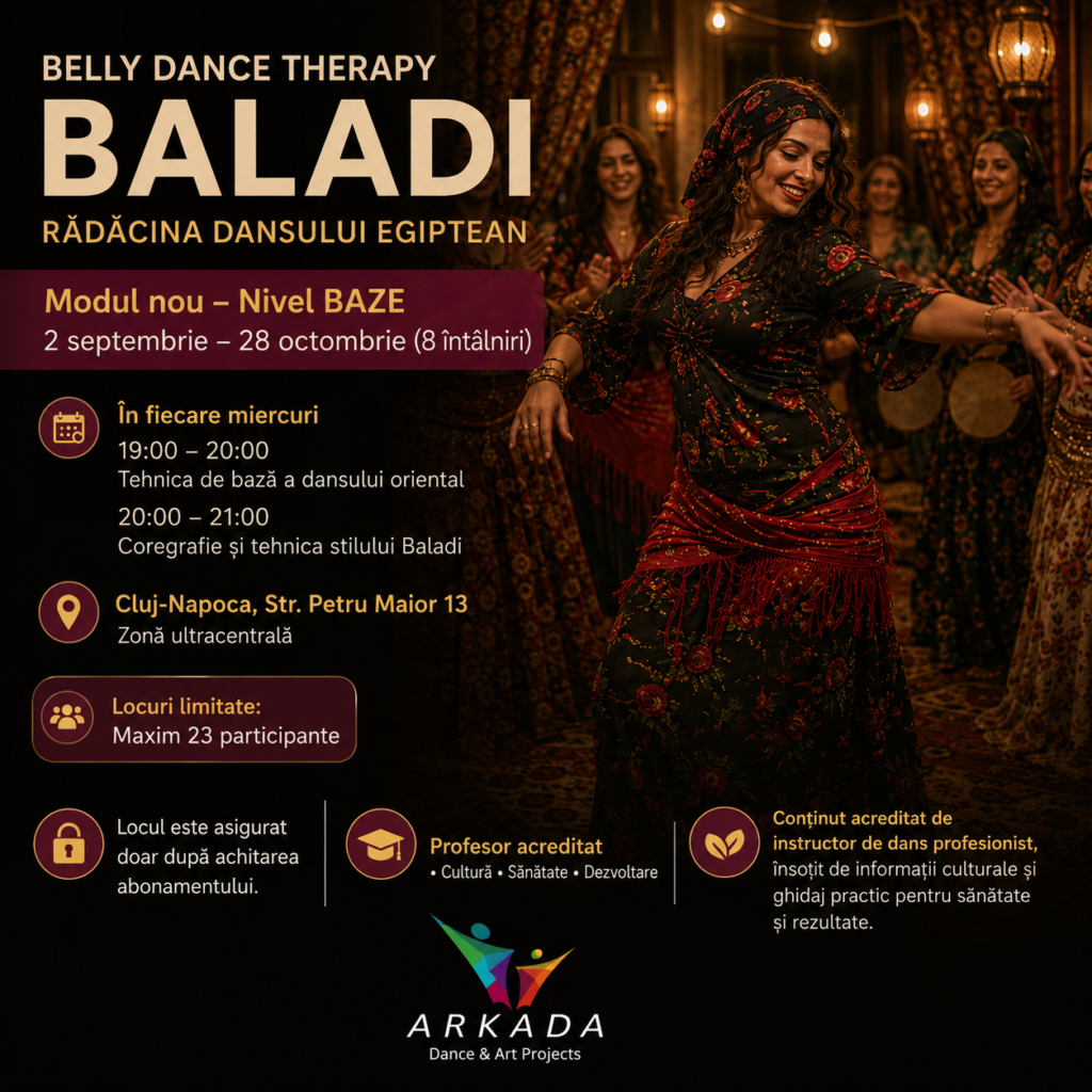 Belly Dance Cluj - curs de dans oriental autentic pentru începătoare la Arkada Dance & Art Projects, modul Baladi